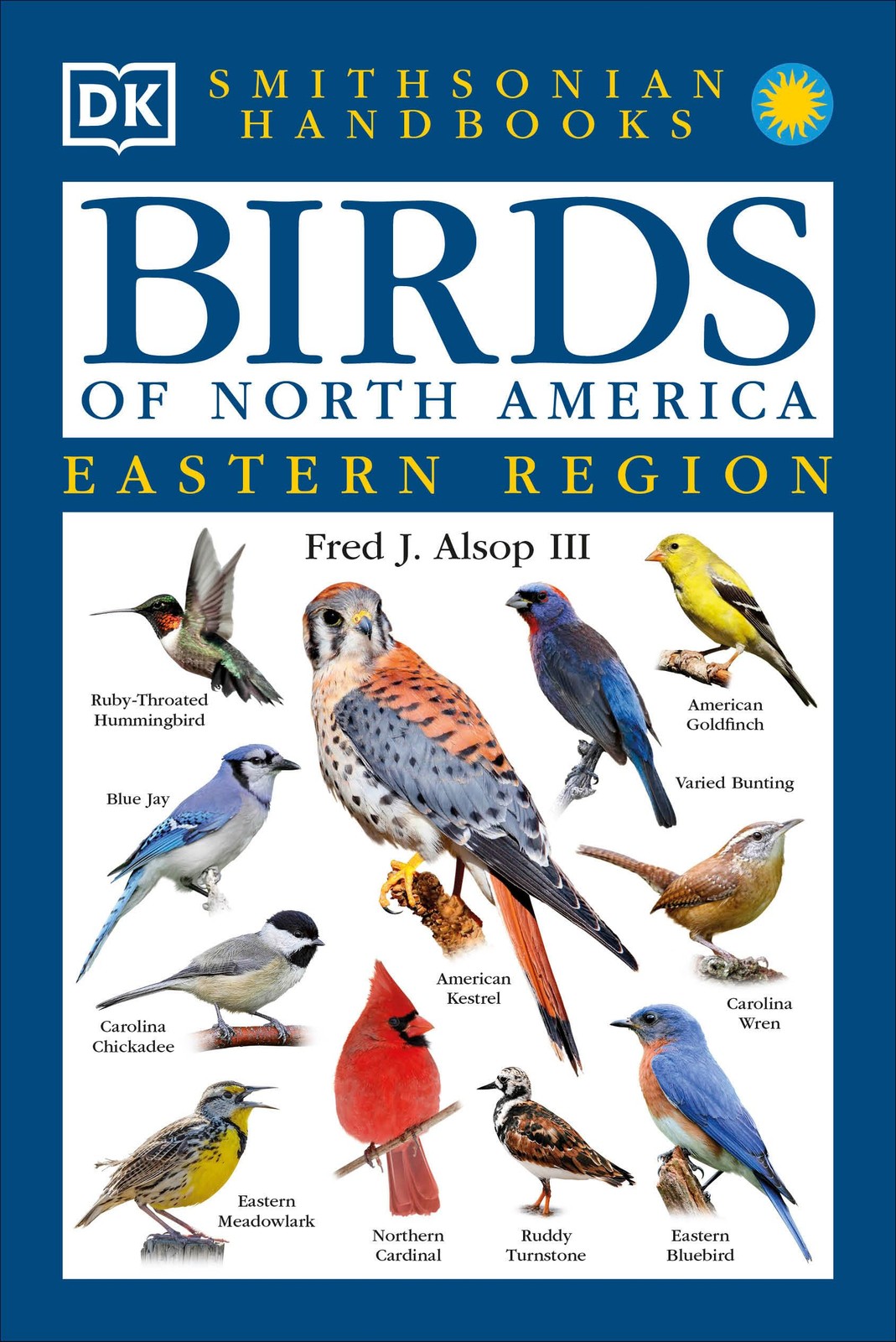 Smithsonian Handbooks: Birds of North America — Eastern Region (Smithsonian…