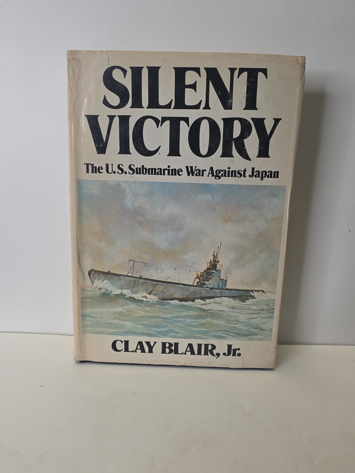 Silent Victory: The U.S. Submarine War Against Japan, Vol. 1