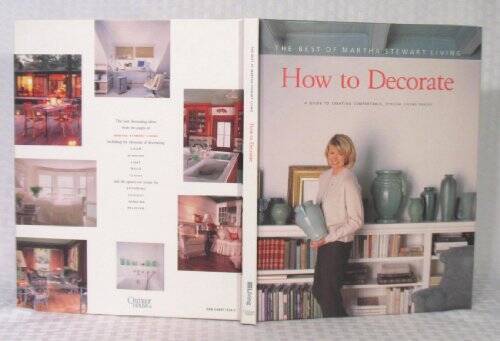How to Decorate: A Guide to Creating Comfortable, Stylish L – VERY GOOD