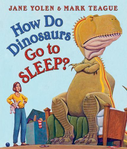 How Do Dinosaurs Go to Sleep? – 9780545941204, board book, Jane Yolen, new
