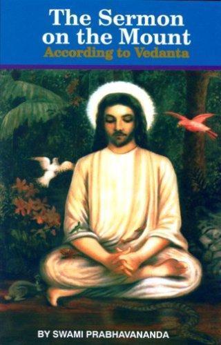 The Sermon on the Mount According to Vedanta, Prabhavananda, Swami, Very Good Bo