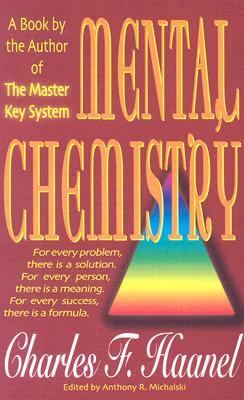 Mental Chemistry by Haanel