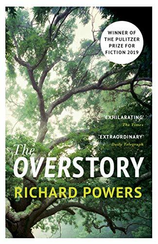The Overstory By RICHARD POWERS. 9781784708245