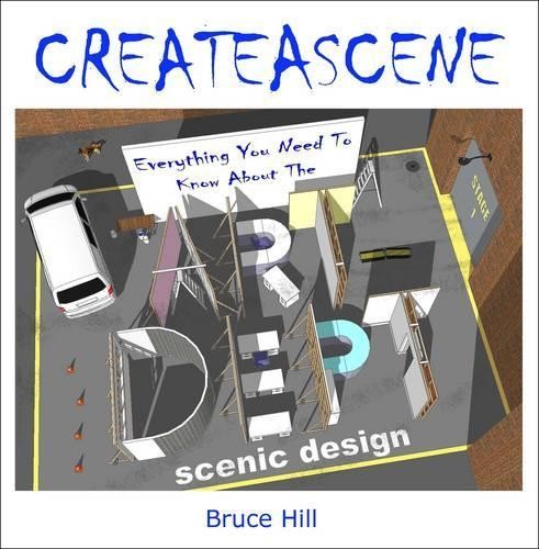 Create a Scene: Everything You Need to Know About the Art Depar… by Bruce Hill