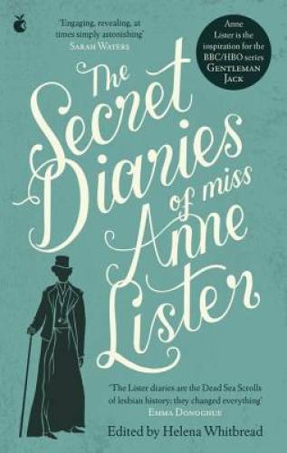 The Secret Diaries of Miss Anne Lister (Virago Modern Classics) – GOOD