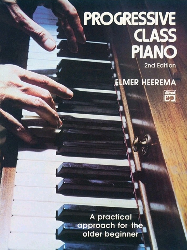 Piano Lesson Book Progressive Class Practical Approach for the Older Beginner