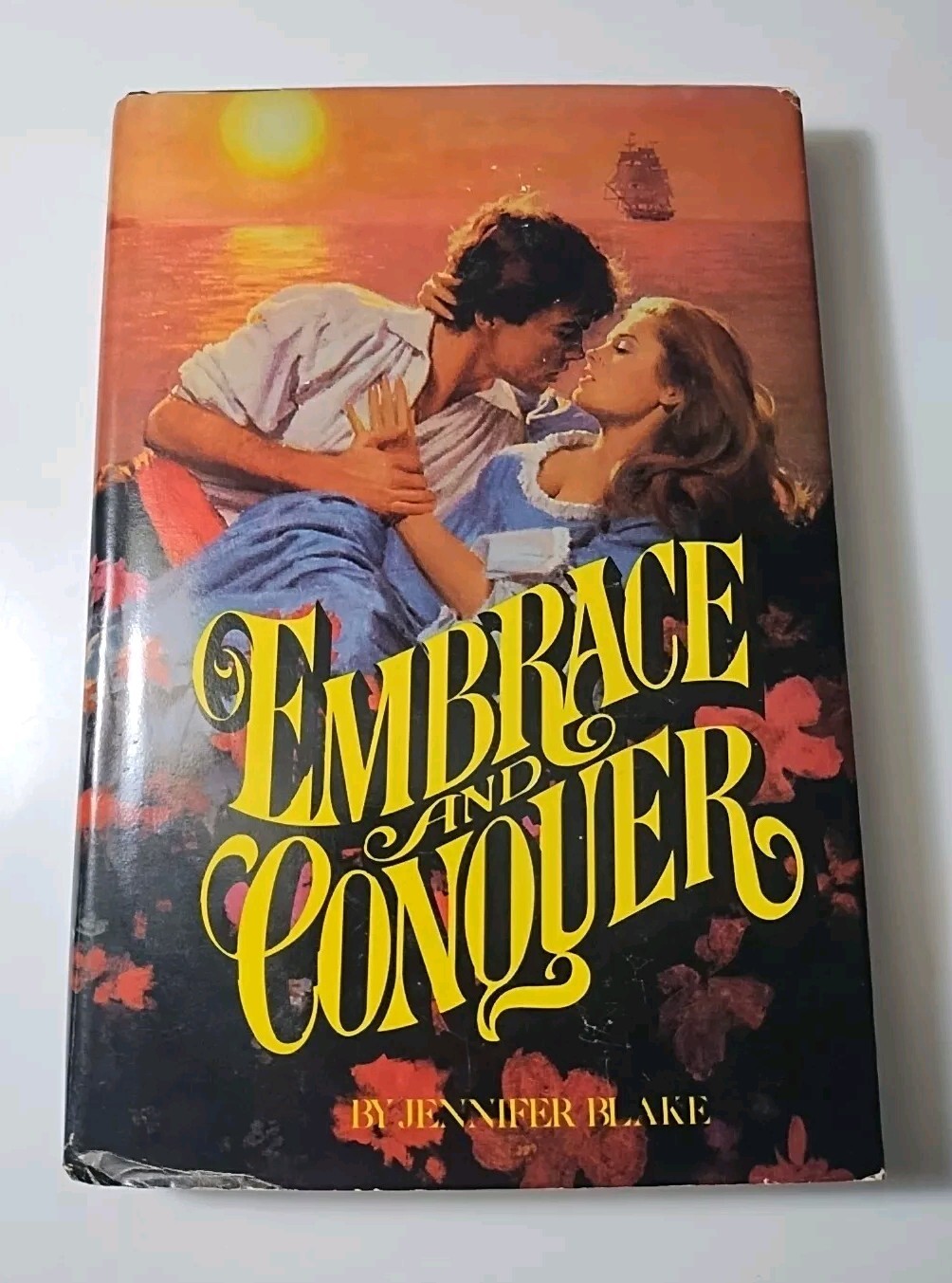 Embrace and Conquer Jennifer Blake Hardcover Book w/ Dust Jacket 1981 1st Print