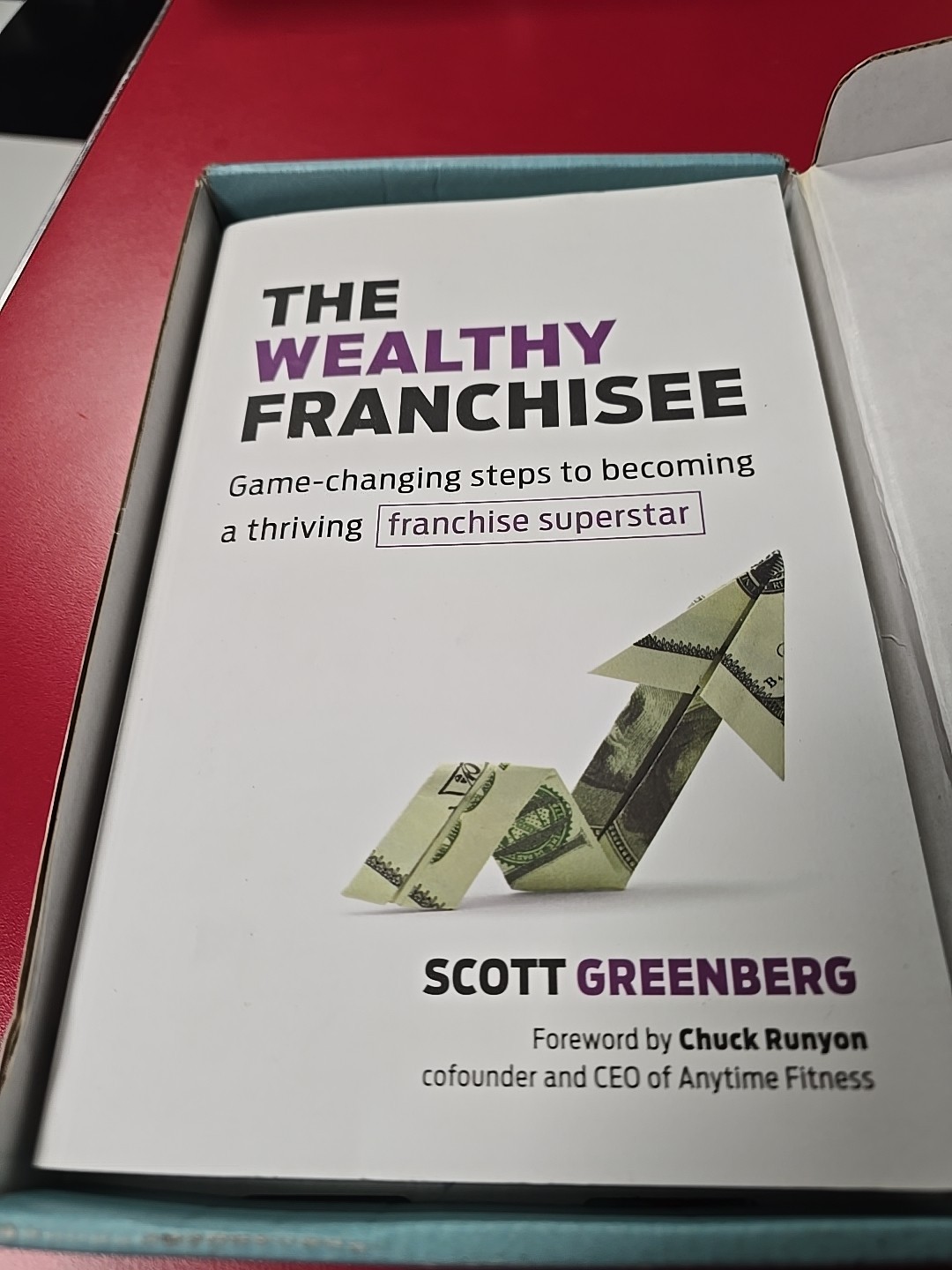 The Wealthy Franchisee: Game-Changing Steps to Becoming a Thriving Franchise…