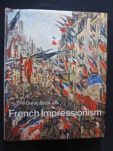 The Great Book of French Impressionism – Hardcover By Rh Value Publishing – GOOD