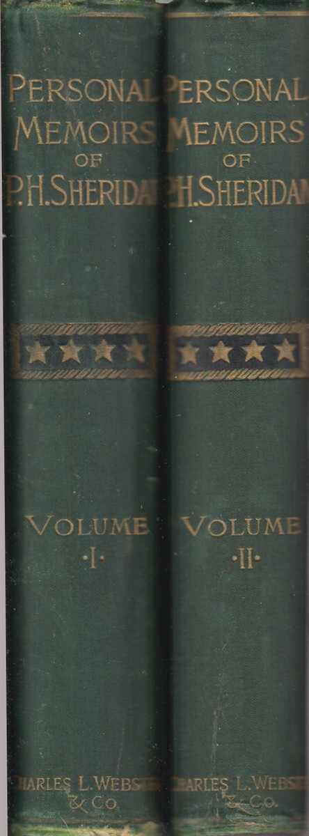 Personal Memoirs of PH Sheridan General United States Army in Two Vol 1888