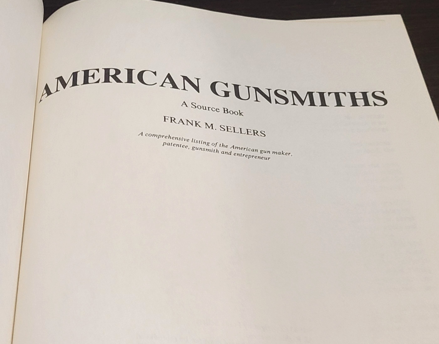 Signed Copy American Gunsmiths By Frank M. Sellers First Edition