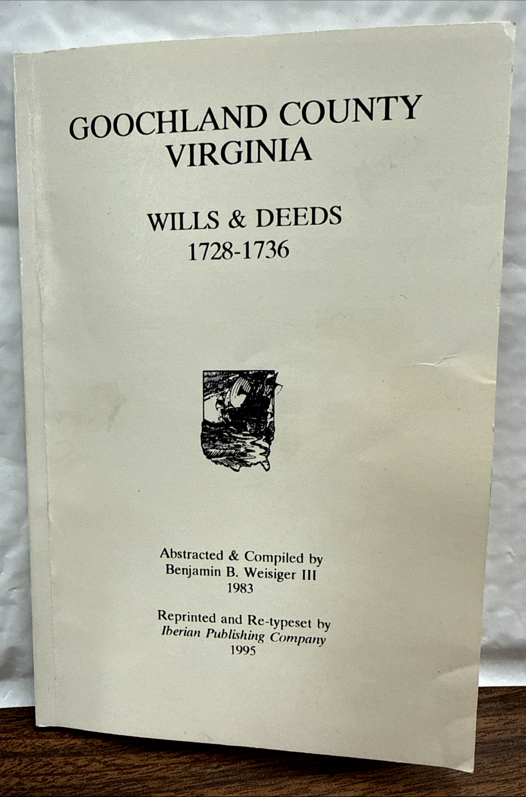 Goochland County, Virginia, Wills & Deeds, 1728-1736 – Genealogy 1995 Printing