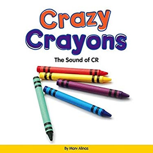 Crazy Crayons : The Sound of CR Library Binding Marv Alinas