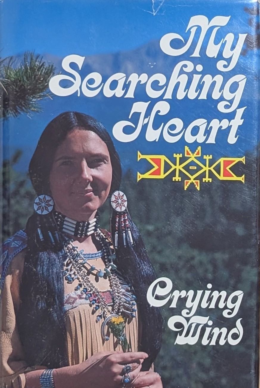 Crying Wind SIGNED 1980 Hardcover Dust Jacket Autographed Native American