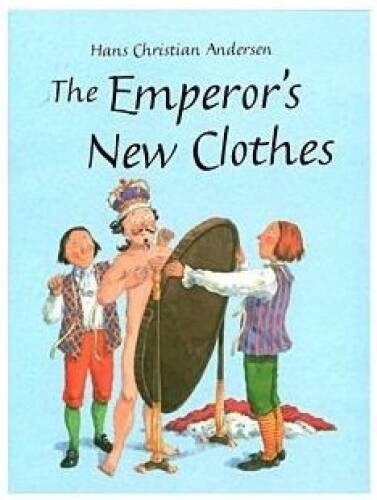 Emperors New Clothes (Grimms and Anderson) – Hardcover – VERY GOOD