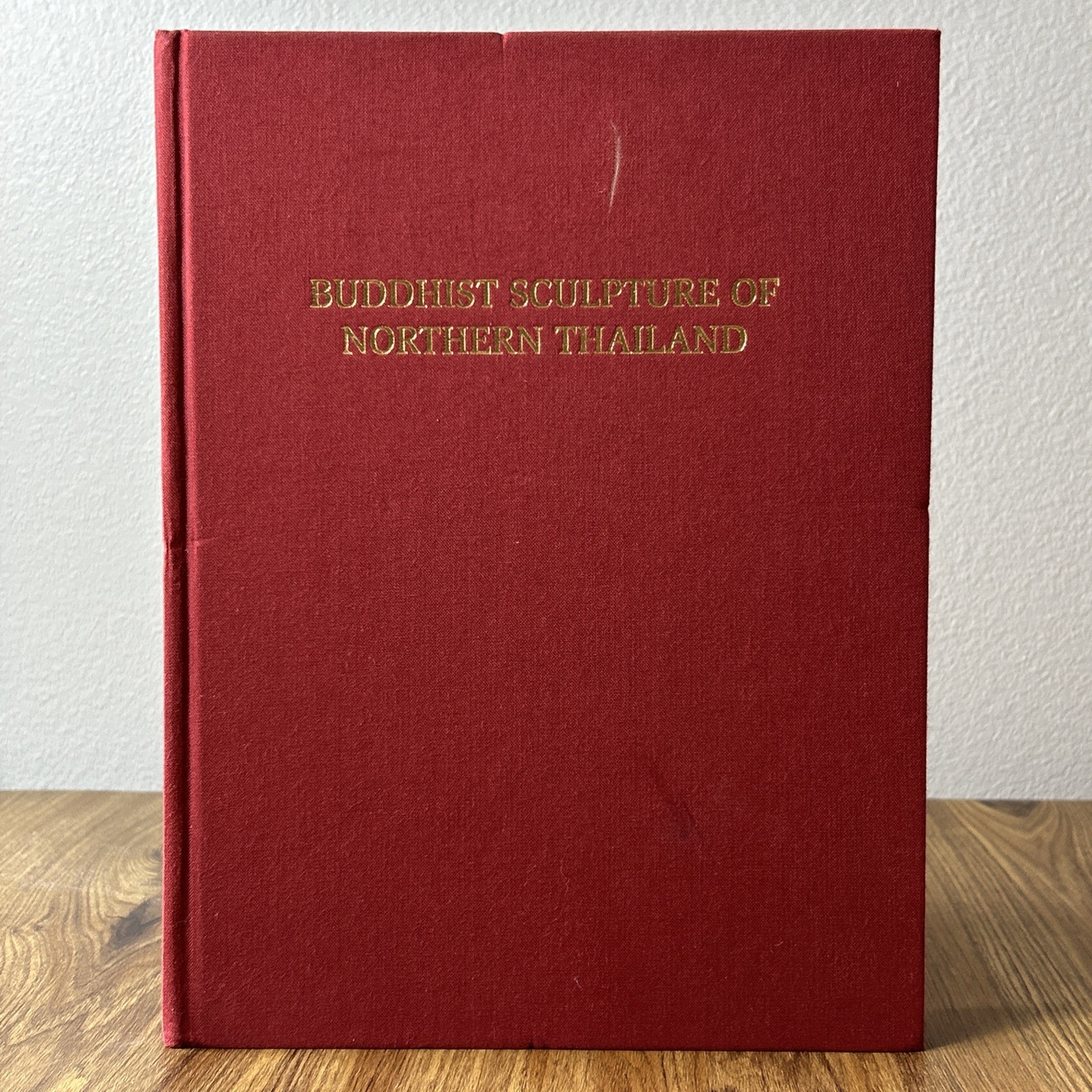 Buddhist Sculpture of Northern Thailand Carol Stratton 2004 Hardcover Book