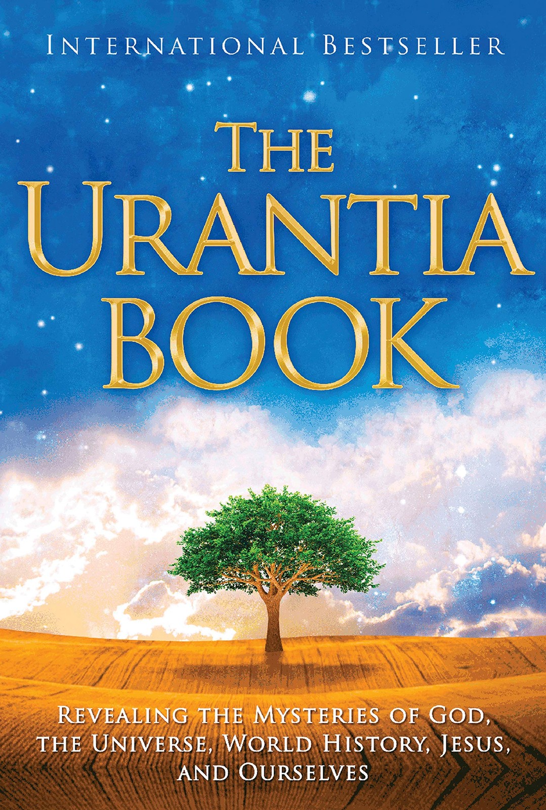 The Urantia Book: Revealing the Mysteries of God, the Universe, World Histor…