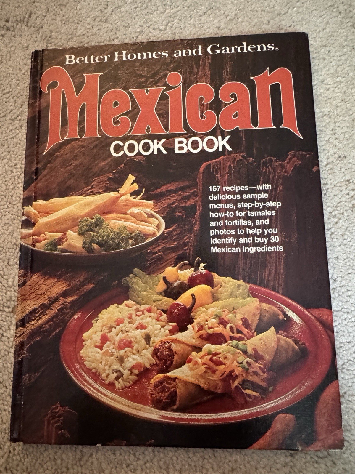 Better Homes and Gardens Mexican Cook Book Vintage Hardcover 1970s Retro Recipes