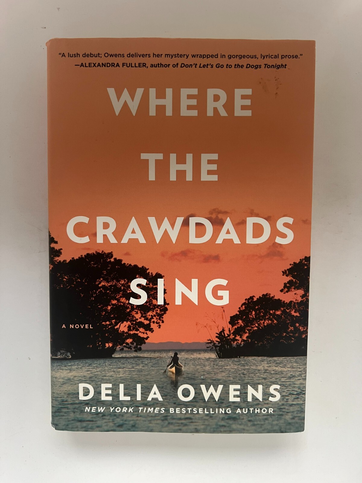 Where the Crawdads Sing (1st Edition & 2nd Printing) — by Delia Owens