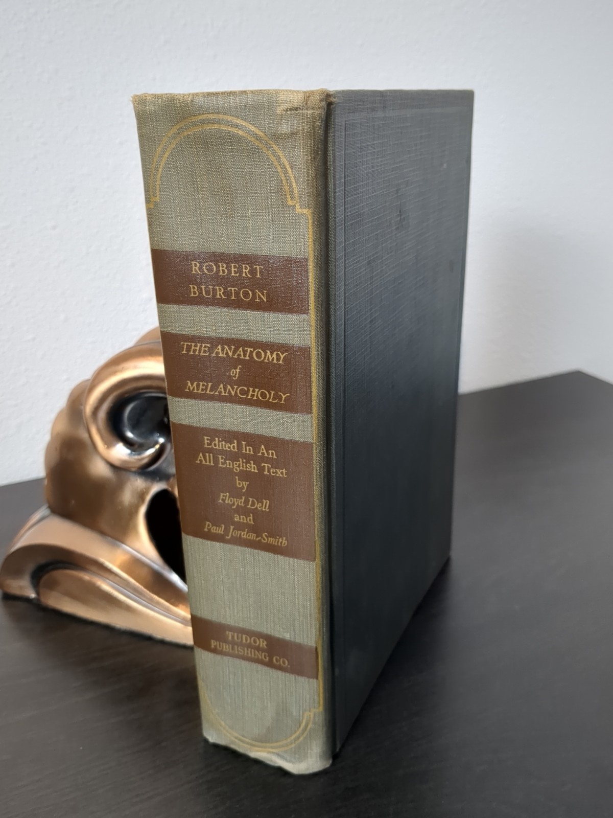 The Anatomy Of Melancholy by Robert Burton HC 1927 Tudor Publishing Company