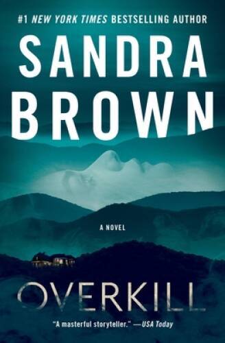Overkill – Paperback By Brown, Sandra – GOOD