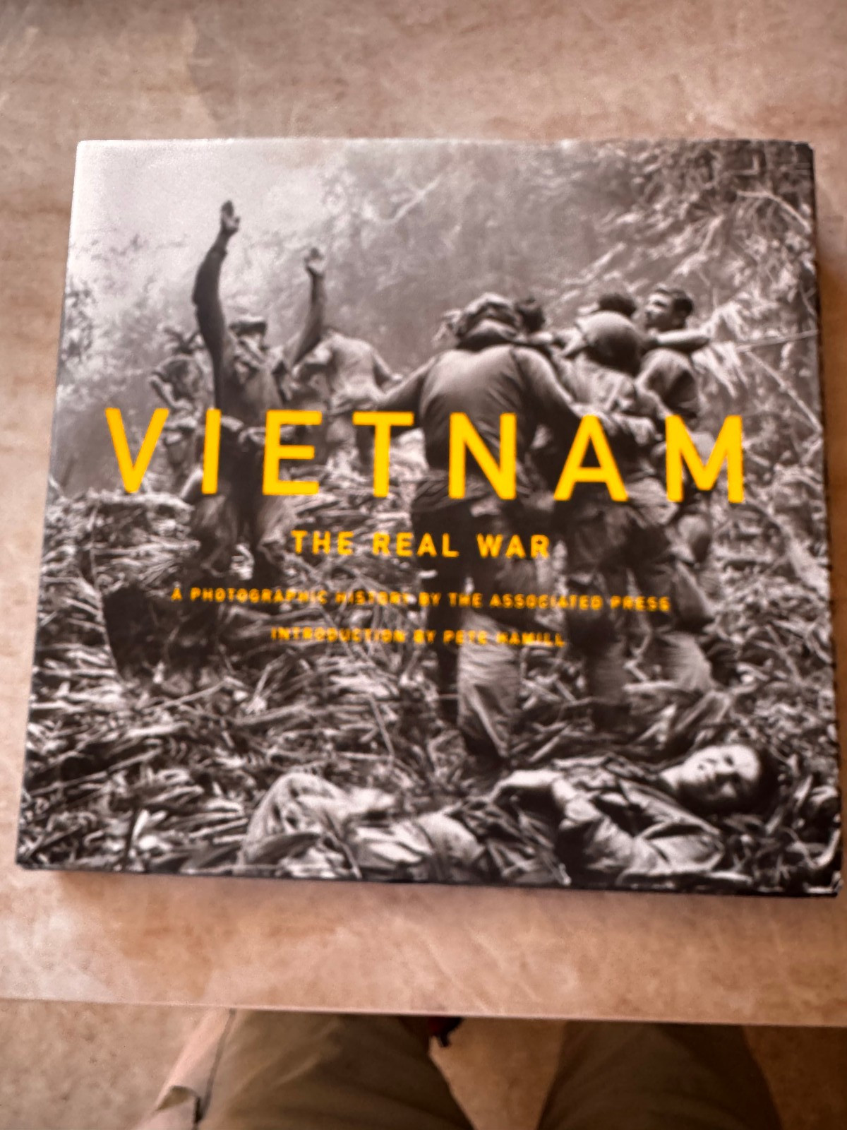 Vietnam: the Real War : A Photographic History by the Associated Press by…
