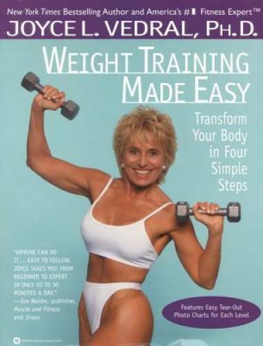 Weight Training Made Easy: Transform Your Body in Four Simple Steps – GOOD
