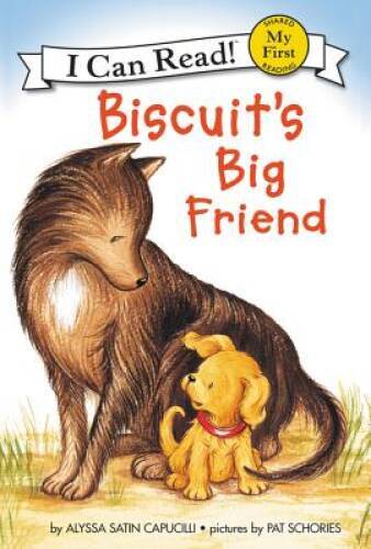 Biscuit’s Big Friend (My First I Can Read) – Paperback – VERY GOOD