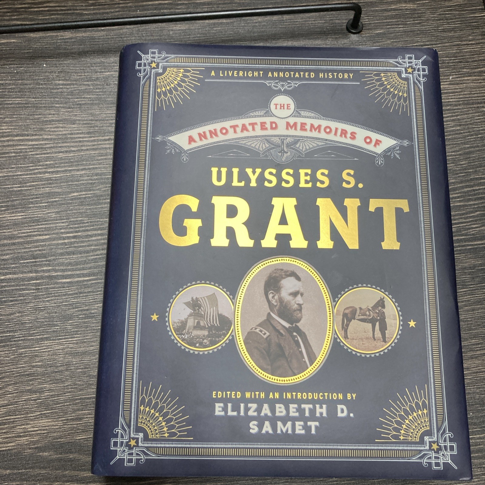 The Annotated Memoirs of Ulysses S. Grant The Annotated Books Hardcover 1 Editio