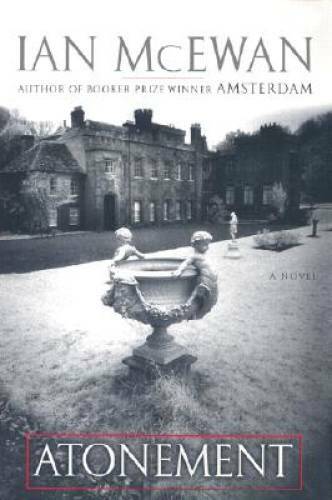 Atonement: A Novel – Hardcover By Ian McEwan – VERY GOOD