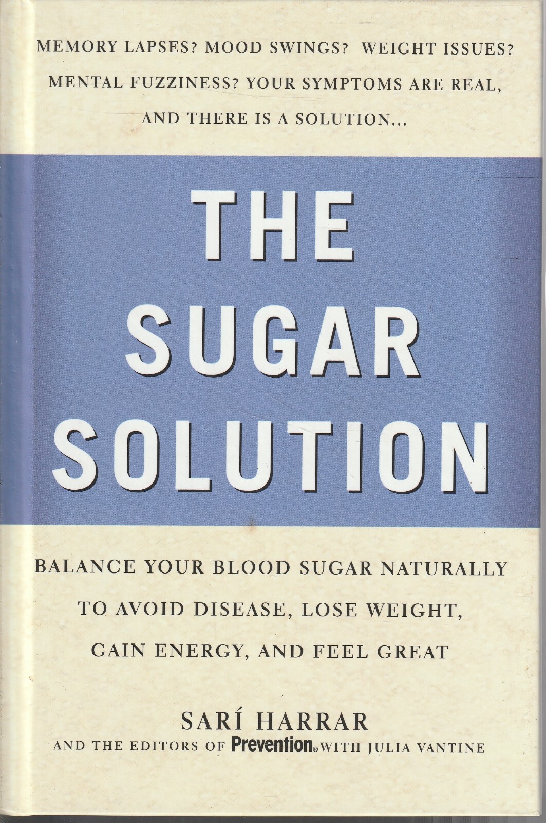 HEALTH , THE SUGAR SOLUTION , BALNCE BLOOD SUGAR NATURALLY by SARI HARRAR