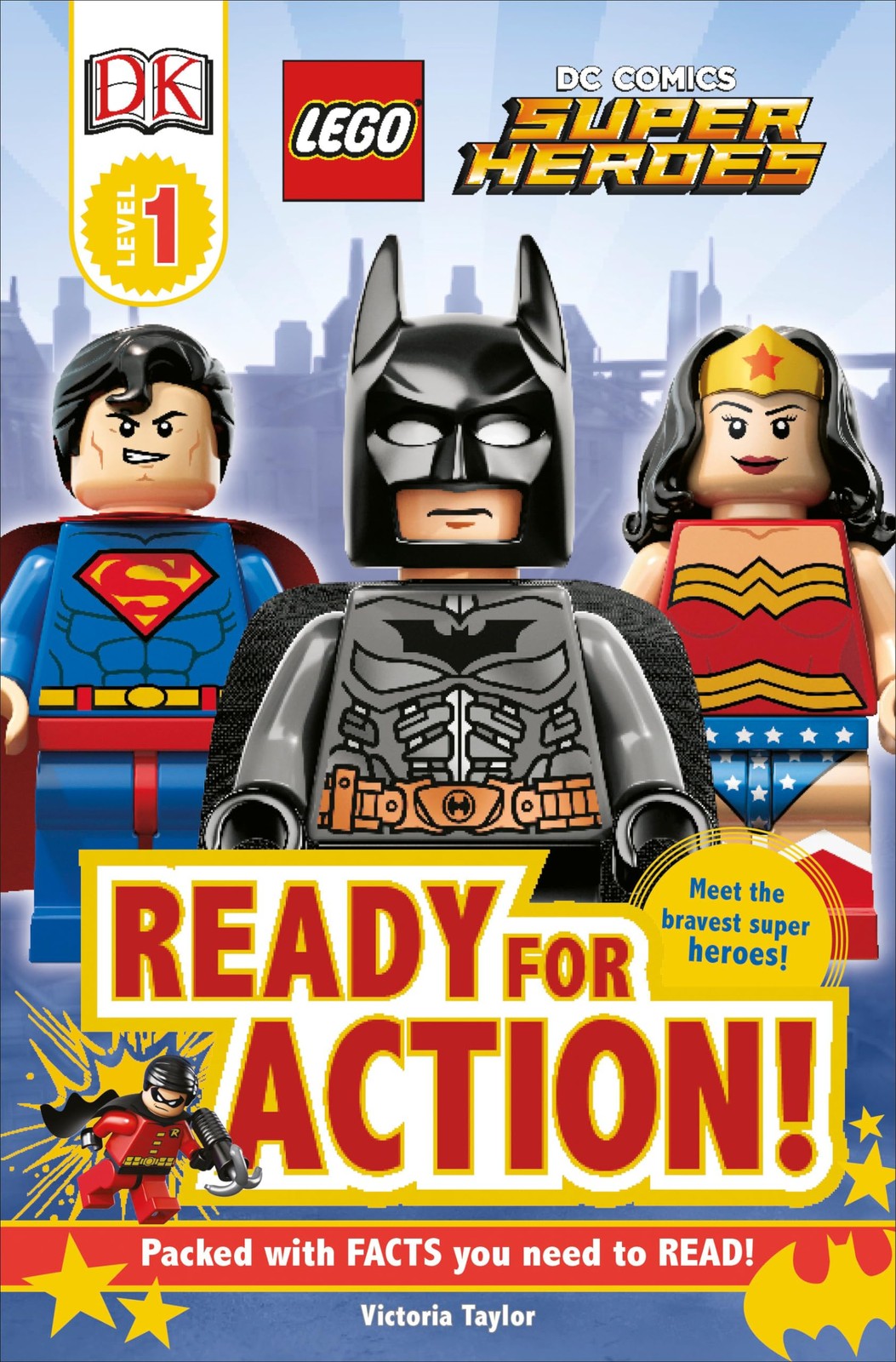 DK Readers L1: LEGO DC Super Heroes: Ready for Action! (DK Readers Level 1) …