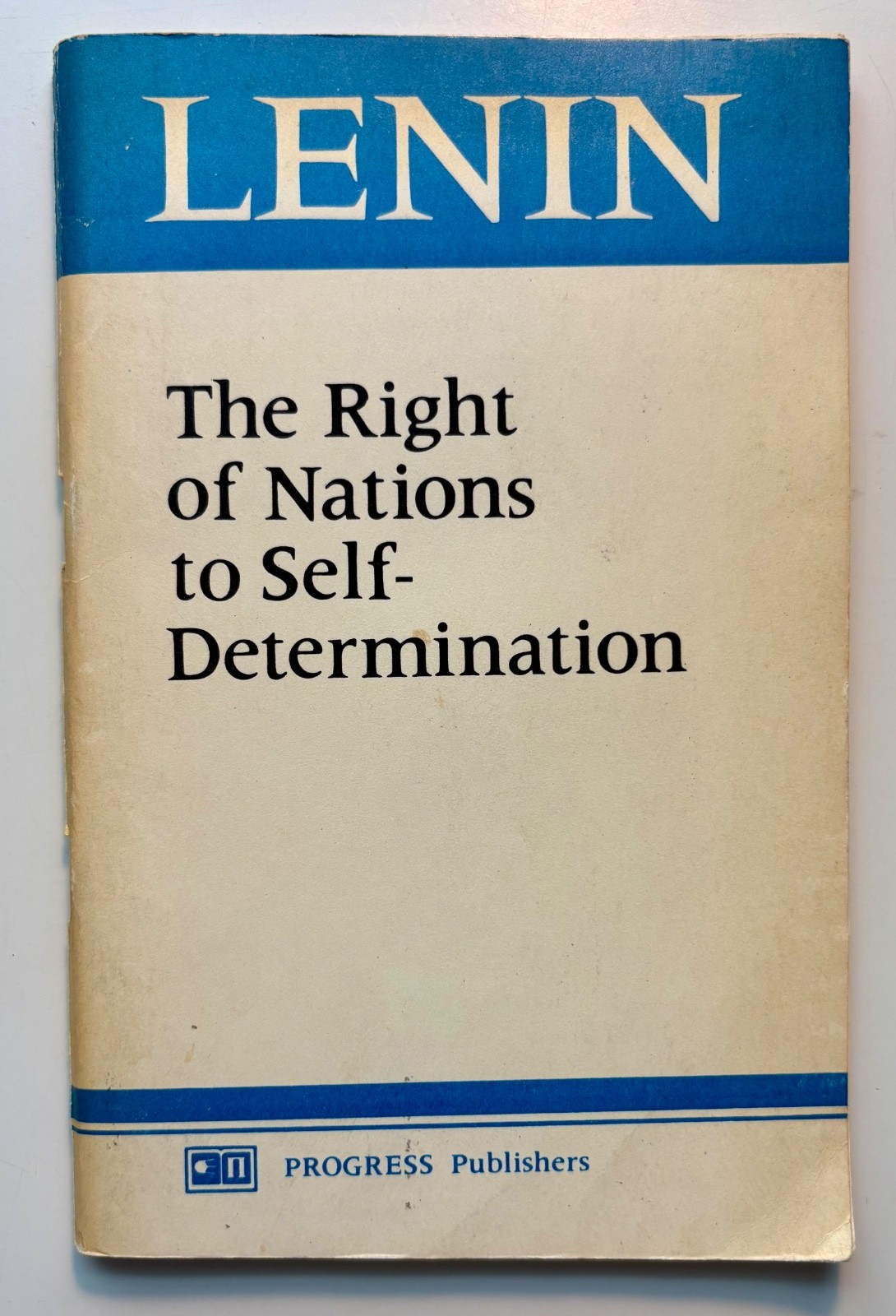 Lenin, “The Right of Nations to Self-Determination”