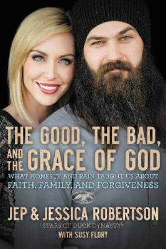 The Good, the Bad, and the Grace of God: What Honesty and Pain Taught Us – GOOD