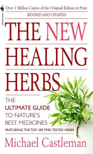 Michael Castleman The New Healing Herbs (Paperback) (UK IMPORT)