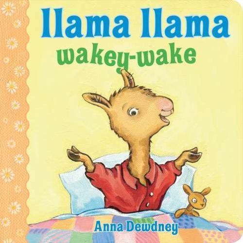 Llama Llama Wakey-Wake – 9780670013265, board book, Anna Dewdney