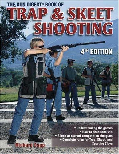 The Gun Digest Book Of Trap & Skeet Shootin- Christian, 9780873494281, paperback