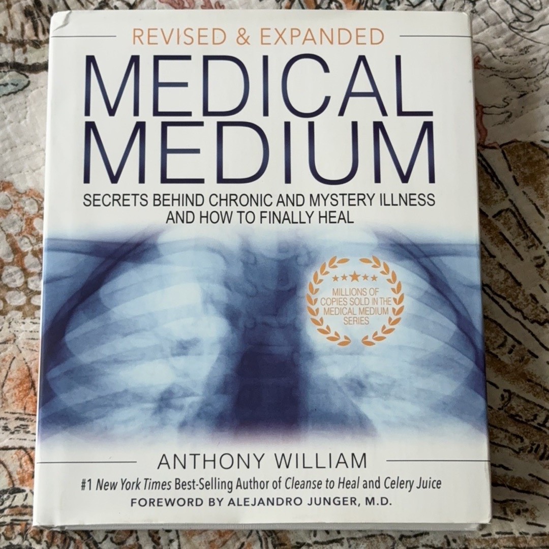 Medical Medium Revised & Expanded Secrets Behind Chronic and Mystery Illness