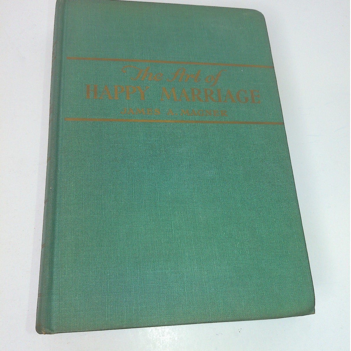 The Art of Happy Marriage by James Magner 1947 Catholic First Edition Bruce Pub