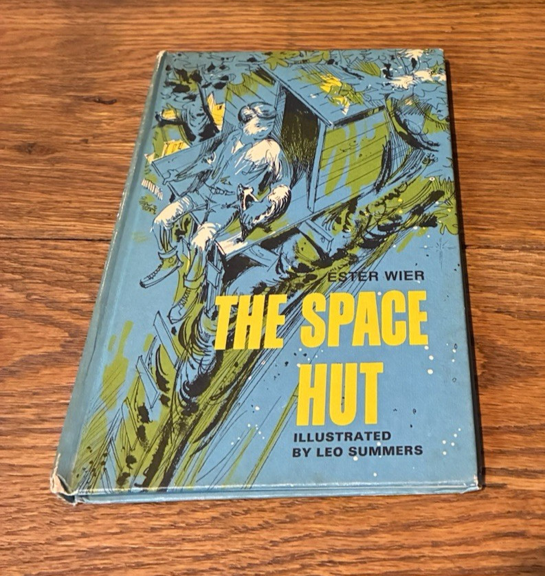 The Space Hut by Ester Wier – Vintage 1967 Weekly Reader Book