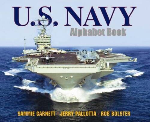 U.S. Navy Alphabet Book – Paperback By Pallotta, Jerry – GOOD