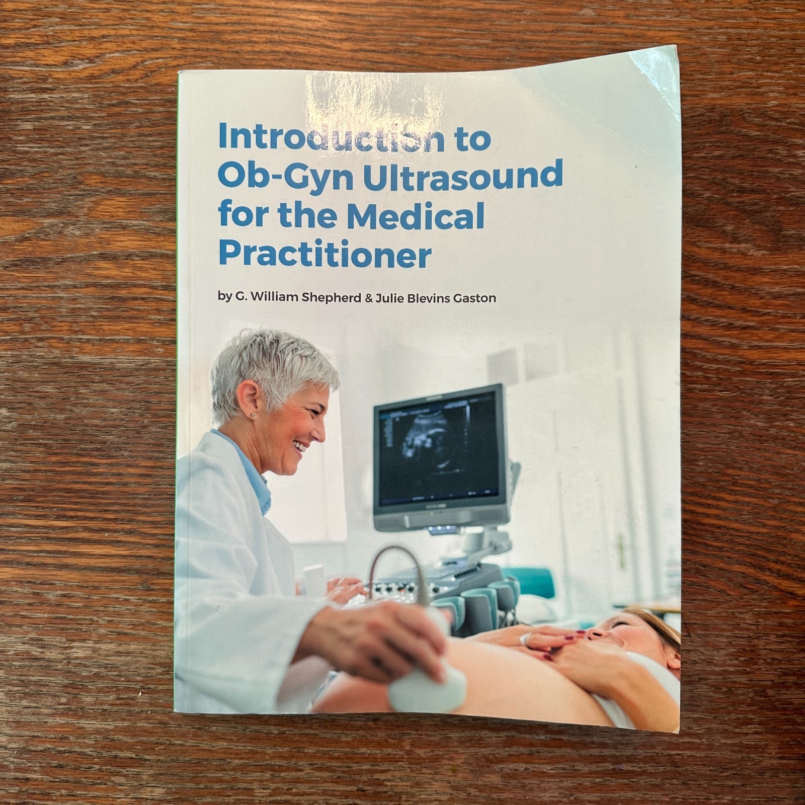 Introduction to Ob-Gyn Ultrasound for the Medical Practitioner 2018 Paperback VG