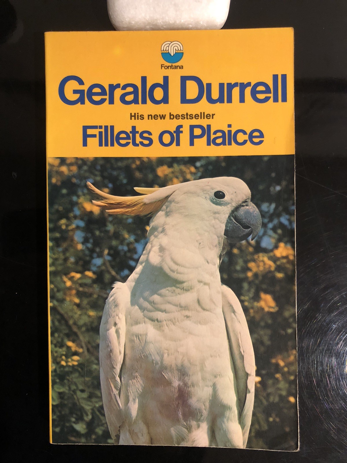 Gerald Durrell Fillets Of Plaice Fontana 1973 First Edition S/C V/G