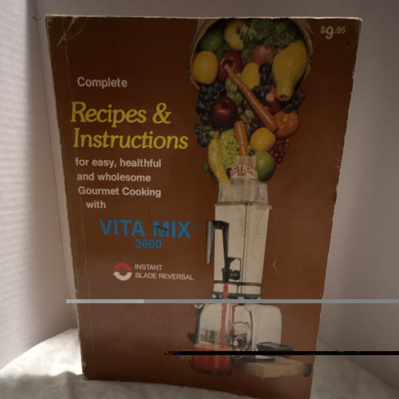 Vita Mix 3600 Complete Recipes & Instructions Paperback English Illustrated