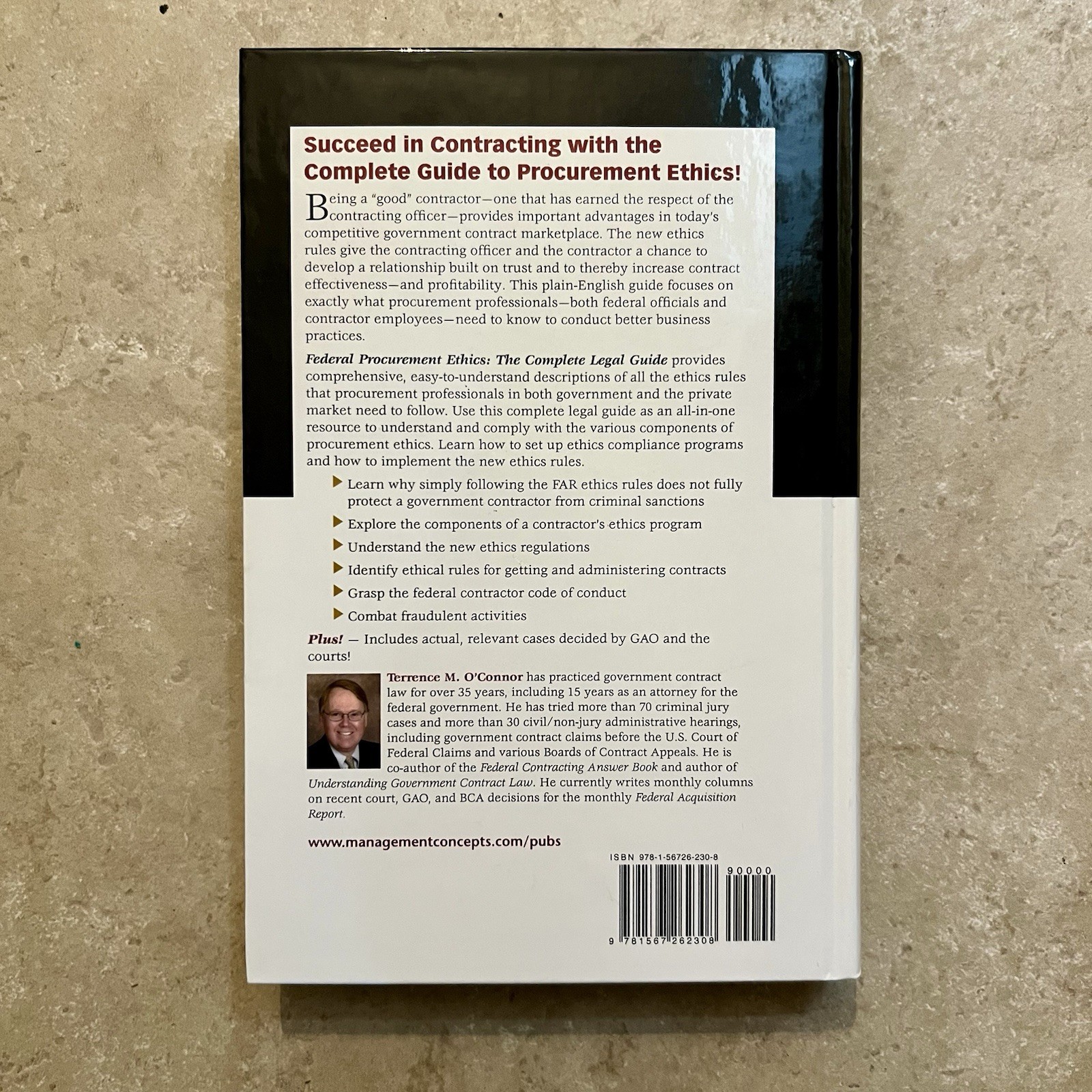 Federal Procurement Ethics: The Complete Legal Guide by Terrence M. O’ Connor