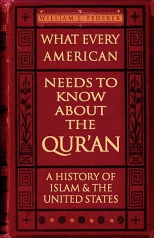 What Every American Needs to Know About the Qur’an : A History of Islam & the…