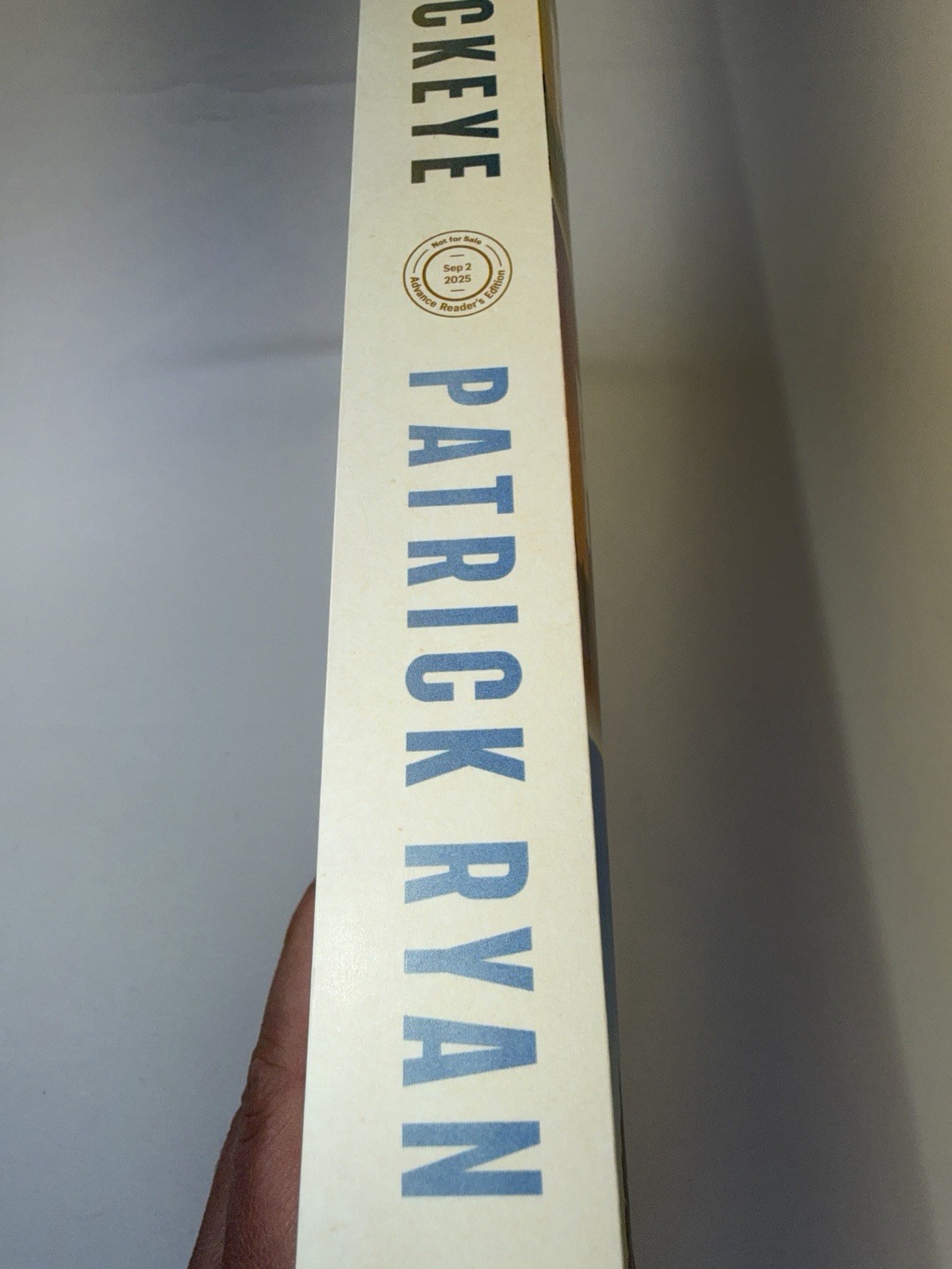 Buckeye A Novel By Patrick Ryan Rare ARE none salable copy paperback excellent