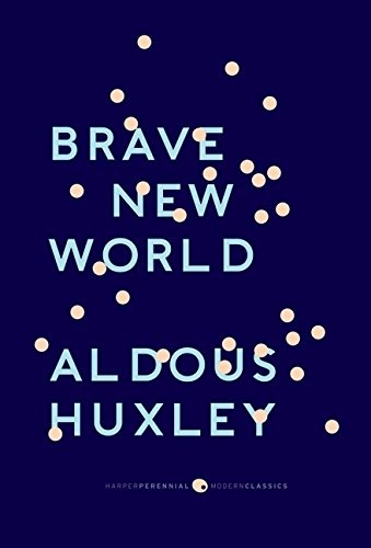 Brave New World (Harper Perennial Deluxe Editions) – paperback Huxley, Aldou…