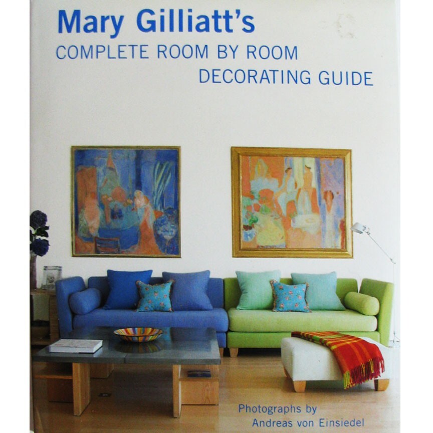 Mary Gilliatt’s Complete Room by Room Decorating Guide Book Hardcover DJ