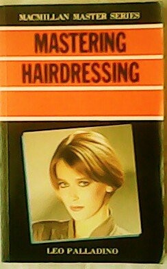 Mastering Hairdressing (Macmillan Master S.), Palladino, Leo, Used; Good Book